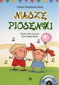 Nasze Pios... - Elżbieta Śnieżkowska-Bielak -  Polish Bookstore 