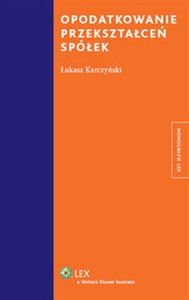 Picture of Opodatkowanie przekształceń spółek