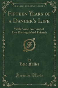 Obrazek Fifteen Years of a Dancer's Life