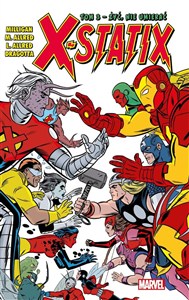 Obrazek X-Statix. Żyć, nie umierać. Tom 3