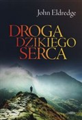 Droga dzik... - John Eldredge -  books in polish 