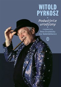 Picture of Witold Pyrkosz Podwójnie urodzony