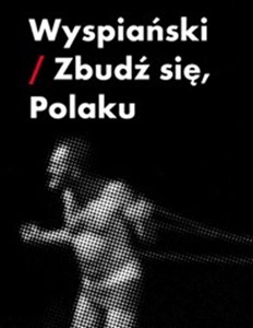 Obrazek Wyspiański-zbudź się Polaku