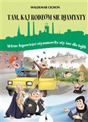 Polska książka : Tam kaj ro... - Waldemar Cichoń