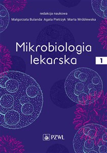 Obrazek Mikrobiologia lekarska Tom 1