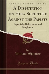 Picture of A Disputation on Holy Scripture
