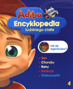 Obrazek Adibu Encyklopedia ludzkiego ciała 4 Jak się regenerujesz