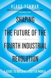 Obrazek Shaping the Future of the Fourth Industrial Revolution
