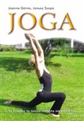 Joga ruch ... - Joanna Górna, Janusz Szopa -  books from Poland