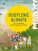 Ocieplenie... - Scharmacher-Schreiber Kristina -  Książka z wysyłką do UK