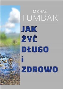Obrazek Jak żyć długo i zdrowo