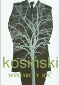 Wystarczy ... - Jerzy Kosiński -  Polish Bookstore 