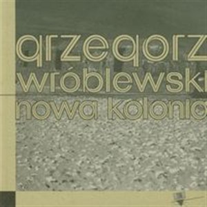 Obrazek Nowa kolonia