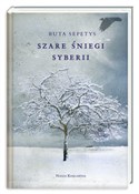 polish book : Szare śnie... - Ruta Sepetys
