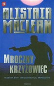 Mroczny kr... - Alistair MacLean -  Książka z wysyłką do UK