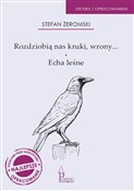 Polska książka : Rozdziobią... - Stefan Żeromski