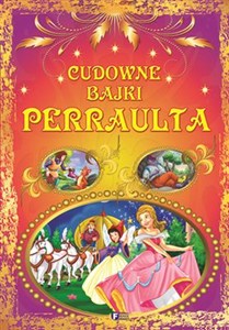 Picture of Cudowne bajki Perraulta