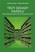 polish book : Trzy dekad... - Edward Cyrson, Tomasz Kopczyński