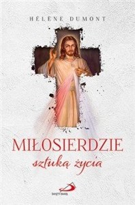 Obrazek Miłosierdzie sztuką życia