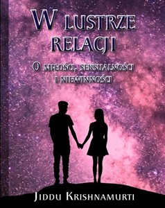 Obrazek W lustrze relacji O miłości, seksualności i niewinności