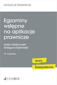 Picture of Egzaminy wstępne na aplikacje prawnicze. Testy, komentarze