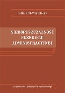Obrazek Niedopuszczalność egzekucji administracyjnej