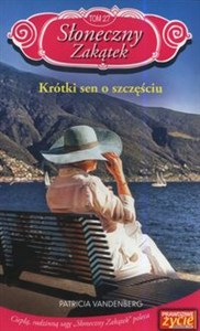 Obrazek Słoneczny zakątek Tom 27 Krótki sen o szczęściu