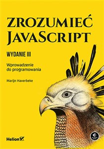 Picture of Zrozumieć JavaScript. Wprowadzenie do programowania. Wydanie III