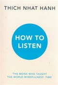 Zobacz : How to Lis... - Thich Nhat Hanh