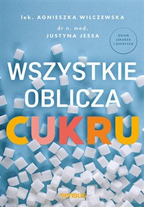 Obrazek Wszystkie oblicza cukru