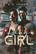 Zobacz : Ring girl - K.N. Haner