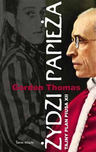 Obrazek Żydzi papieża Tajny plan Piusa XII
