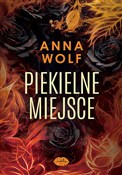 Piekielne ... - Anna Wolf -  Polish Bookstore 