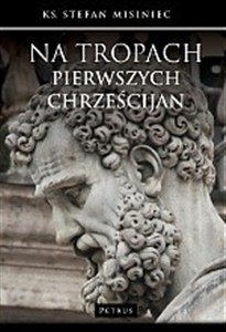 Obrazek Na tropach pierwszych chrześcijan