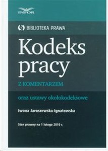 Obrazek Kodeks pracy z komentarzem oraz ustawy okołokodeksowe
