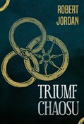 Polska książka : Triumf cha... - Robert Jordan
