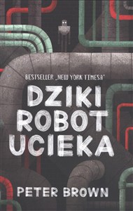 Obrazek Dziki robot ucieka