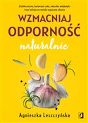 Wzmacniaj ... - Agnieszka Leszczyńska -  Polish Bookstore 