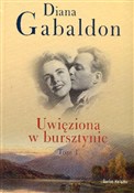 polish book : Uwięziona ... - Diana Gabaldon