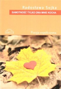 Obrazek Samotność tylko ona mnie kocha