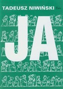 Polska książka : Ja - Tadeusz Niwiński
