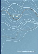 Polska książka : Ocalały ka... - Magdalena Podobińska