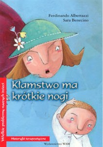 Obrazek Kłamstwo ma krótkie nogi Historyjki terapeutyczne