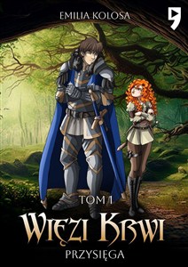 Obrazek Przysięga. Więzi krwi. Tom 1