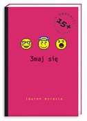 Zobacz : 3maj się - Lauren Myracle