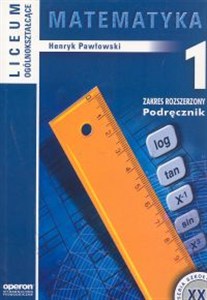 Obrazek Matematyka 1 Podręcznik Liceum ogólnokształcące Zakres rozszerzony