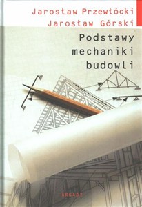 Obrazek Podstawy mechaniki budowli