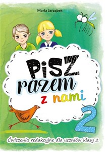 Obrazek Pisz razem z nami 2 Ćwiczenia redakcyjne dla uczniów klasy 2