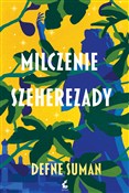 Milczenie ... - Defne Suman -  foreign books in polish 