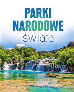 Obrazek Parki narodowe świata